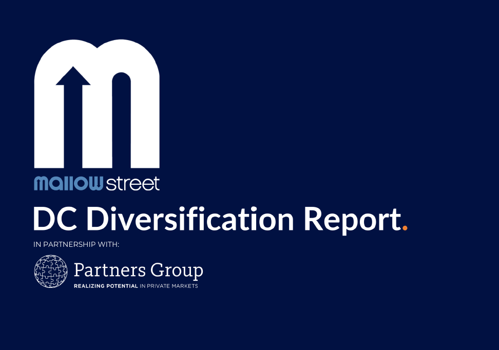 Mallowstreet: UK DC pension schemes and private markets